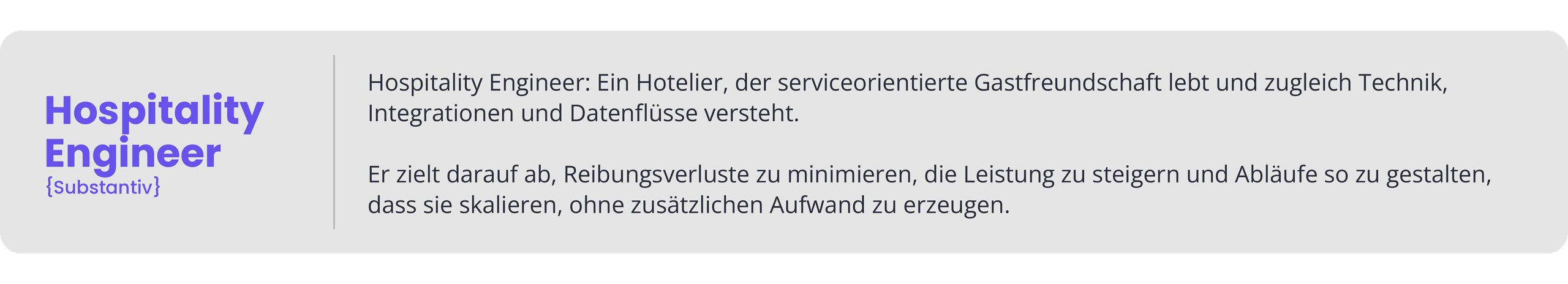 Der Hospitality Engineer - Ein Betreiber, der serviceorientierte Gastfreundschaft mit einem funktionierenden Verständnis von Systemen, Integrationen und Datenfluss verbindet.
